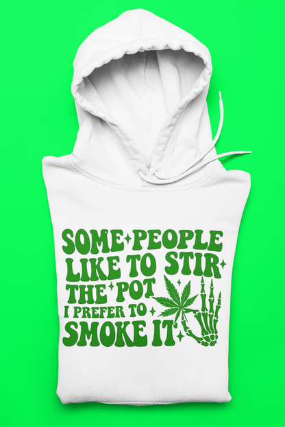 Stir the Pot – I Prefer to Smoke It Edition Casual Only
